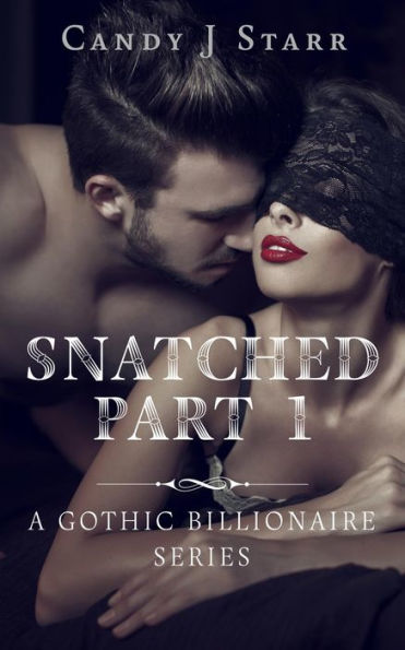 Snatched - Part 1