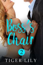 Boss's Chair (Boss's Desk, #2)