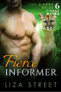Fierce Informer (Fierce Mates: Sierra Pride, #6)