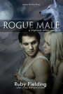Rogue Male: A Highland Shifter Romance (The Wolves of Craigellen, #2)