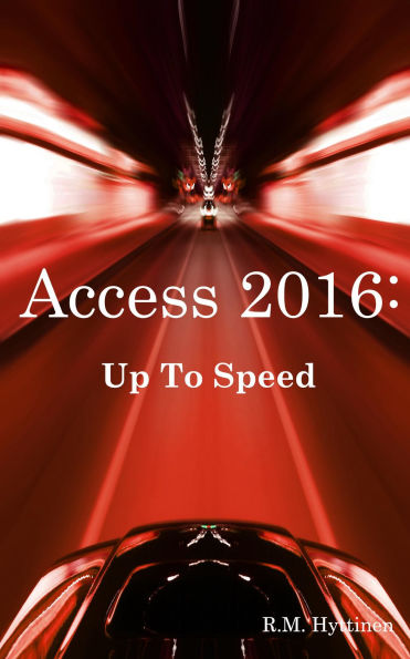 Access 2016: Up To Speed