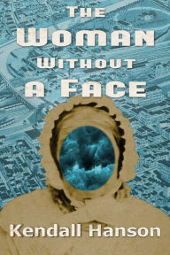 The Woman Without a Face (Jack Craft Mystery, #1)