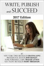 Write, Publish and Succeed: 2017 Edition