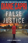 False Justice: A Judge Willa Carson Mystery (Hunt for Justice Series, #8)