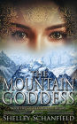 The Mountain Goddess (The Sadhana Trilogy, #2)