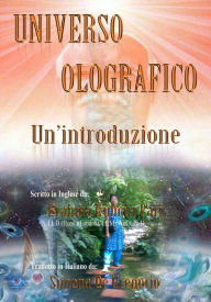 Title: Universo Olografico: Un'introduzione, Author: Brahma Kumari Pari