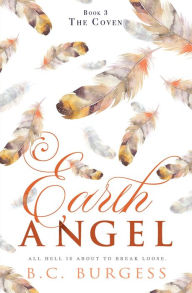 Title: The Coven (Earth Angel, #3), Author: B.C. Burgess