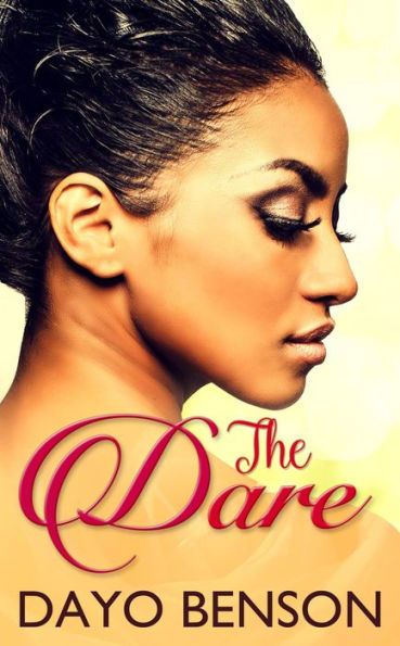 The Dare (The Dare Series, #1)