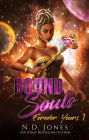 Bound Souls (Forever Yours, #1)