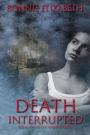 Death Interrupted (Whisper, #5)