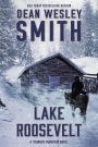 Lake Roosevelt (Thunder Mountain, #5)