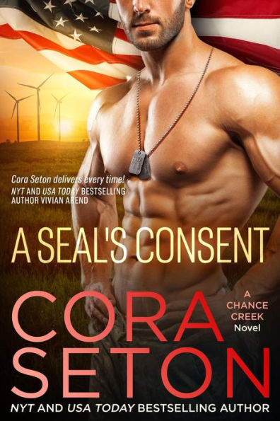 A SEAL's Consent (SEALs of Chance Creek, #4)