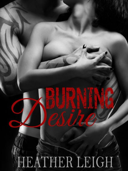 Burning Desire (Condemned Angels MC Series)