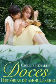 Title: Doces Histórias de Amor Lésbico, Author: Giselle Renarde