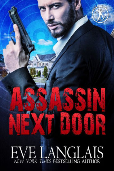 Assassin Next Door (Bad Boy Inc., #1)