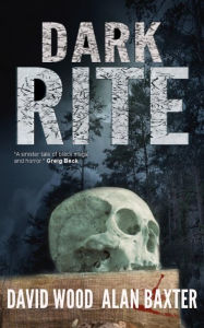Title: Dark Rite, Author: David Wood