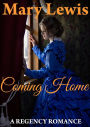 Coming Home: Clean Regency Romance