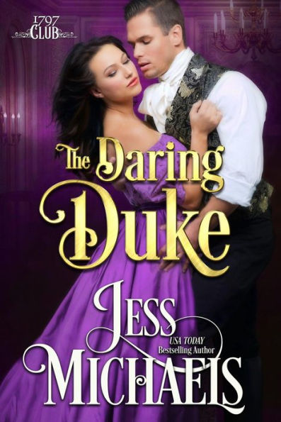 The Daring Duke (1797 Club Series #1)