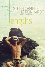 Title: Lengths (Silver Strand, #1), Author: Liz Reinhardt