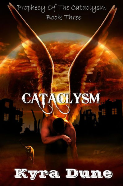 Cataclysm (Prophecy Of The Cataclysm, #3)