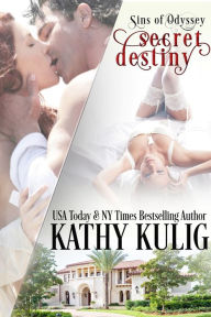 Secret Destiny (Sins of Odyssey, #1)