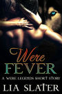 Were Fever (Were Legend Series)