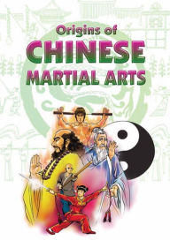 Title: Origins of Chinese Martial Arts, Author: Lim