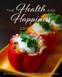 The Health and Happiness Cookbook (The Health and Happiness Society, #6)