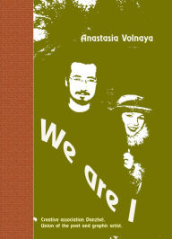 Title: We are I, Author: Anastasia Volnaya