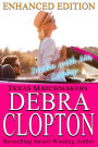 DREAM WITH ME, COWBOY Enhanced Edition (Texas Matchmakers, #1)