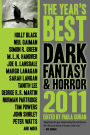 The Year's Best Dark Fantasy & Horror, 2011 Edition