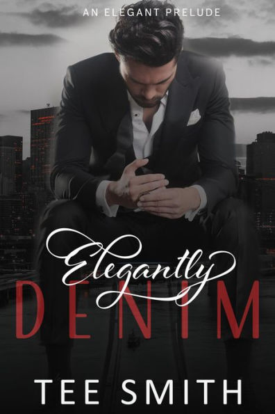 Elegantly Denim (Elegant Series, #0.5)