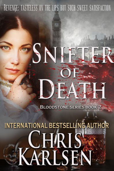 Snifter of Death (The Bloodstone Series, #2)