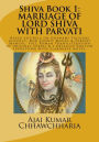 The Legend of Shiva, Book 1: The Story of Lord Shiva's Marriage with Parvati
