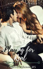 Playing for Real (Paolo's Playhouse, #5)
