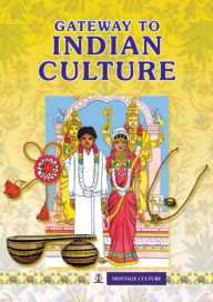 Title: Gateway to Indian Culture (Montage Culture), Author: Chitra Soundar