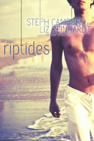 Title: Riptides (Silver Strand, #5), Author: Liz Reinhardt