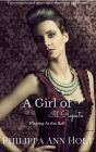 Playing At the Ball: A Girl of Ill Repute, Book 8