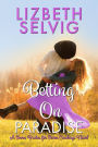 Betting on Paradise (Seven Brides for Seven Cowboys, #4)