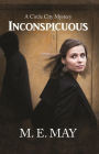 Inconspicuous (Circle City Mystery Series, #2)