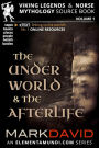 The Underworld and the Afterlife (Viking Legends & Norse Mythology, #1)
