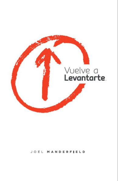 Vuelve a Levantarte