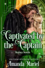 Captivated by the Captain (Fabled Love, #2)
