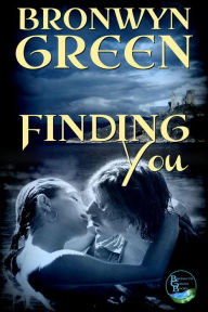 Title: Finding You, Author: Bronwyn Green