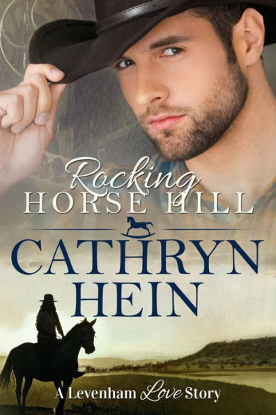 Rocking Horse Hill (A Levenham Love Story, #1)