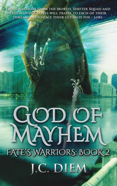 God of Mayhem (Fate's Warriors, #2)