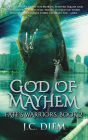 God of Mayhem (Fate's Warriors, #2)