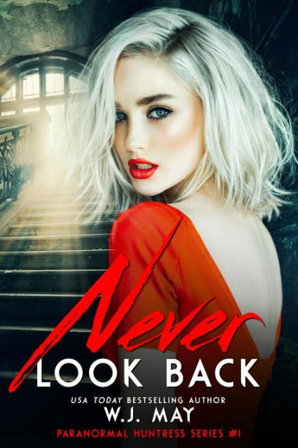 Never Look Back By W J May Paperback Barnes Noble