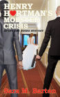 Henry Hartman's Mobster Crisis (An Off the Books Mystery, #1)