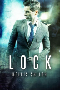 Title: Lock (Men of the ESRB), Author: Hollis Shiloh